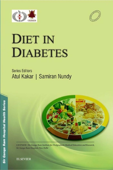 Sir Ganga Ram Hospital Health Series: Diet in Diabetes Mellitus - e-book -  Samiran Nundy