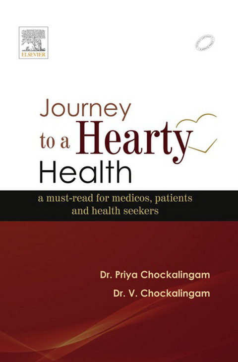 Journey to a Hearty Health - E-book -  Priya Chockalingam,  Chockalingam Venkatachalam