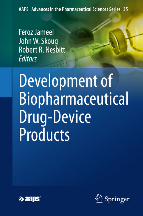 Development of Biopharmaceutical Drug-Device Products - 