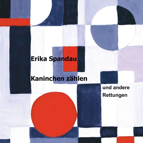 Kaninchen zählen - Erika Spandau