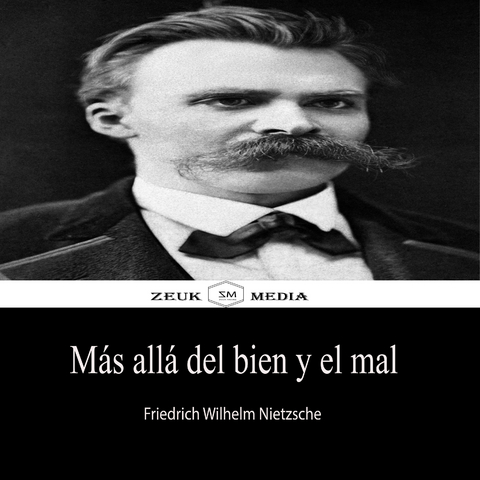 Más allá del bien y del mal - Friedrich Wilhelm Nietzsche