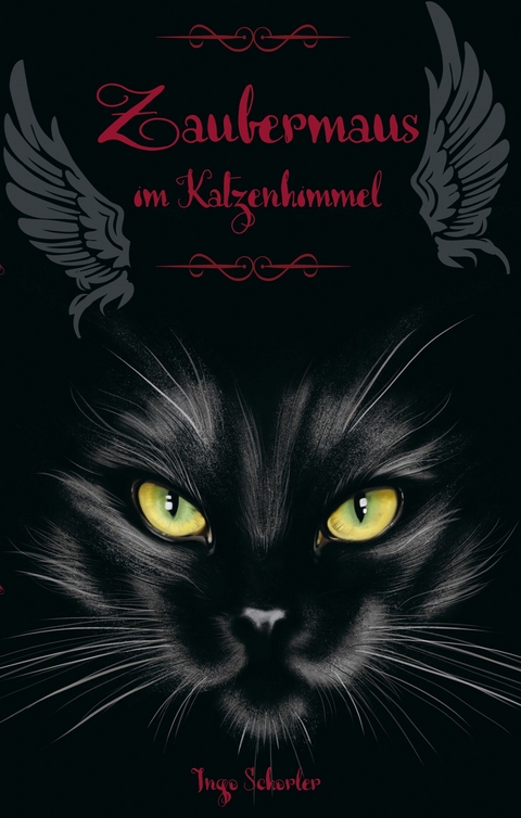 Zaubermaus im Katzenhimmel -  Ingo Schorler