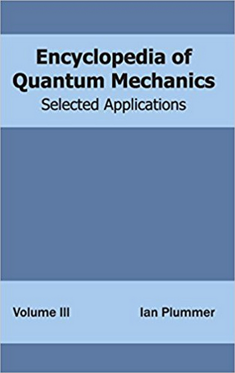 Encyclopaedia Of Applied Quantum Mechanics Problems And Solutions (Analytical Techniques In Quantum Mechanics) -  Sarita Shrivastava