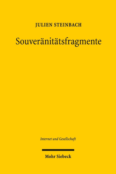 Souveränitätsfragmente -  Julien Steinbach