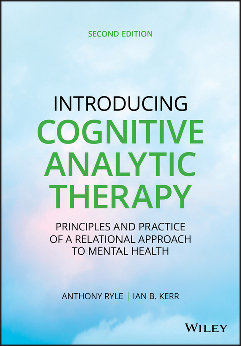 Introducing Cognitive Analytic Therapy -  Ian B. Kerr,  Anthony Ryle