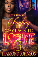 Finding My Way Back to Love 3 - Diamond Johnson