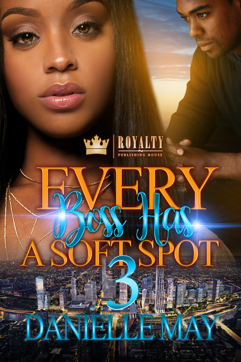 Every Boss Has a Soft Spot 3 -  Danielle May