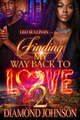 Finding My Way Back to Love 2 - Diamond Johnson