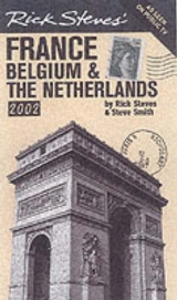 France, Belgium and the Netherlands - Steves, Rick; Openshaw, Gene