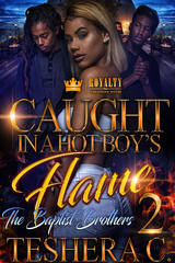 Caught in a Hot Boy's Flame 2 -  Teshera Cooper