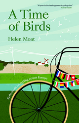 A Time of Birds - Helen Moat