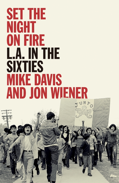 Set the Night on Fire -  Mike Davis,  Jon Wiener