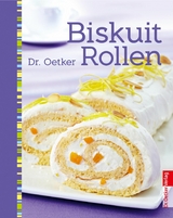 Biskuitrollen -  Dr. Oetker,  Dr. Oetker Verlag