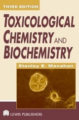 Toxicological Chemistry and Biochemistry - Manahan, Stanley E.