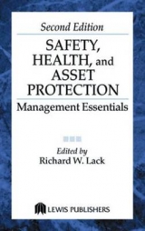 Safety, Health, and Asset Protection - Lack, Richard