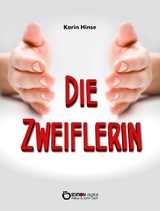 Die Zweiflerin - Karin Hinse