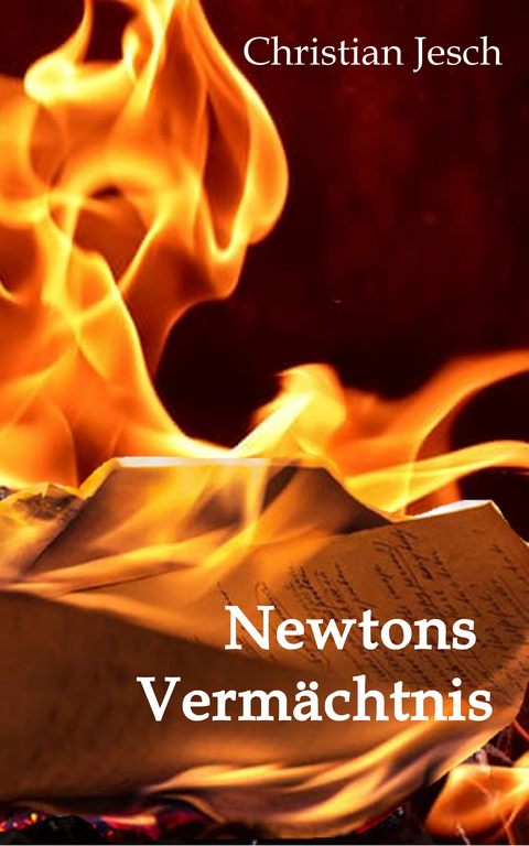 Newtons Vermächtnis - Christian Jesch