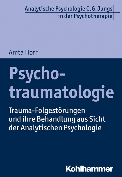 Psychotraumatologie -  Anita Horn