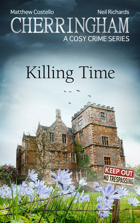 Cherringham - Killing Time - Matthew Costello, Neil Richards