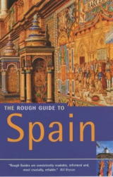 The Rough Guide to Spain - Ellingham, Mark; Fisher, John