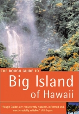 The Rough Guide to the Big Island of Hawaii - Ward, Greg