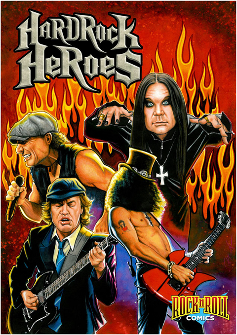 Rock and Roll Comics: Hard Rock Heroes - Jay Allen Sanford