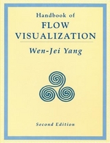 Handbook of Flow Visualization - Yang, Wen Jei