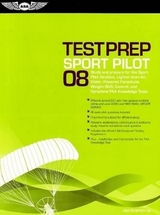 Sport Pilot Test Prep 2008 - Spanitz, Jackie; Hamilton, Paul; Federal Aviation Administration