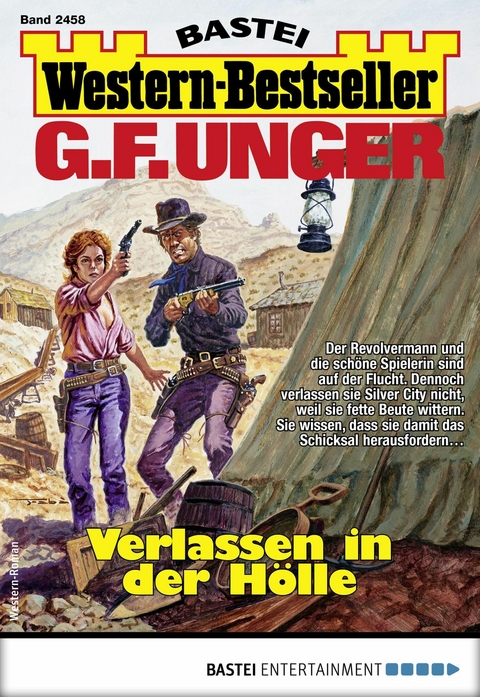 G. F. Unger Western-Bestseller 2458 - G. F. Unger