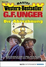 G. F. Unger Western-Bestseller 2459 - G. F. Unger