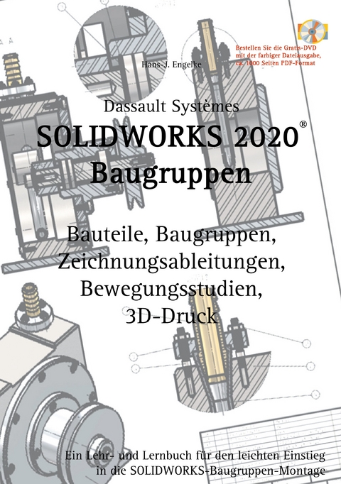 SOLIDWORKS 2020 Baugruppen -  Hans-J. Engelke