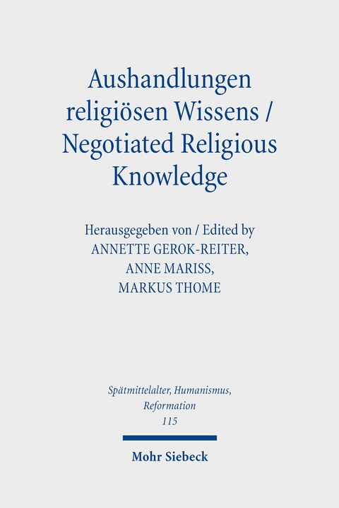 Aushandlungen religiösen Wissens - Negotiated Religious Knowledge - 