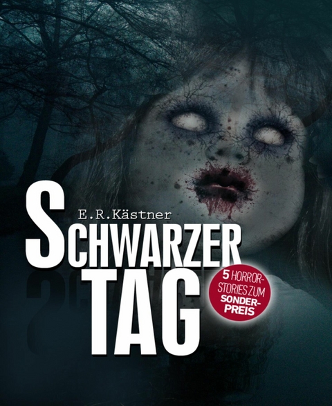 Schwarzer Tag - E.R. Kästner