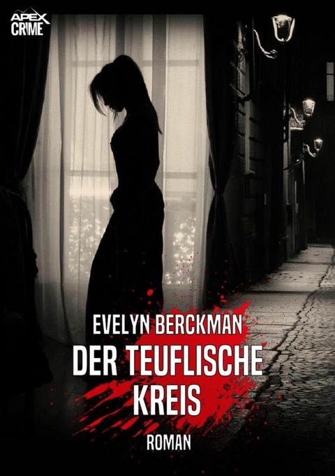 DER TEUFLISCHE KREIS - Evelyn Berckman