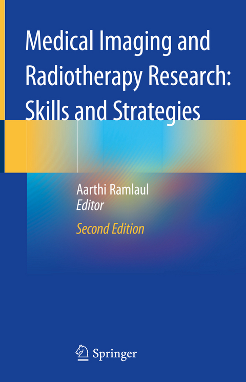 Medical Imaging and Radiotherapy Research: Skills and Strategies - 