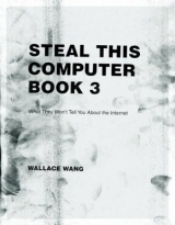 Steal This Computer Book - Wang, Wallace