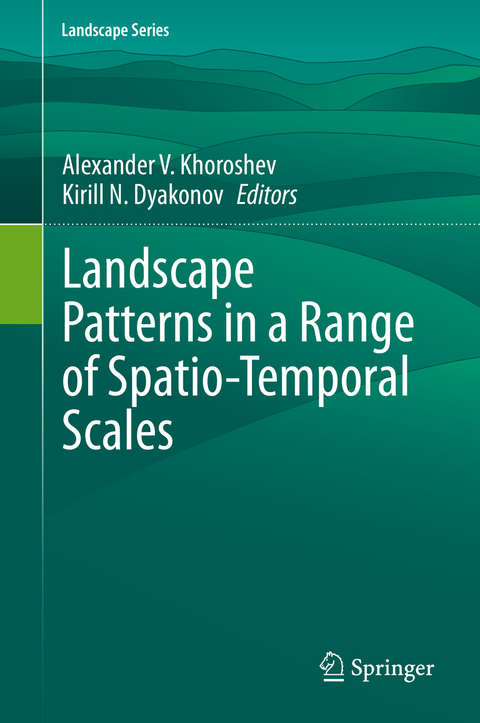 Landscape Patterns in a Range of Spatio-Temporal Scales - 