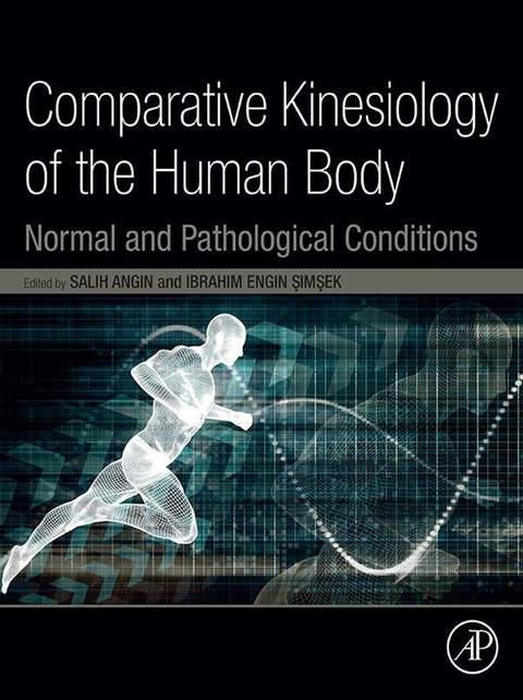 Comparative Kinesiology of the Human Body - 