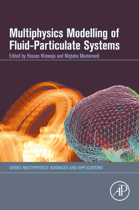Multiphysics Modelling of Fluid-Particulate Systems - 