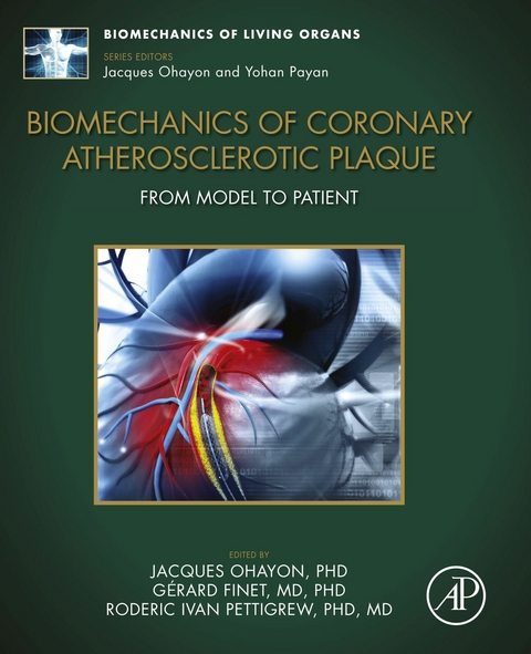 Biomechanics of Coronary Atherosclerotic Plaque - 