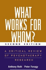 What Works for Whom?, Second Edition - Roth, Anthony; Fonagy, Peter