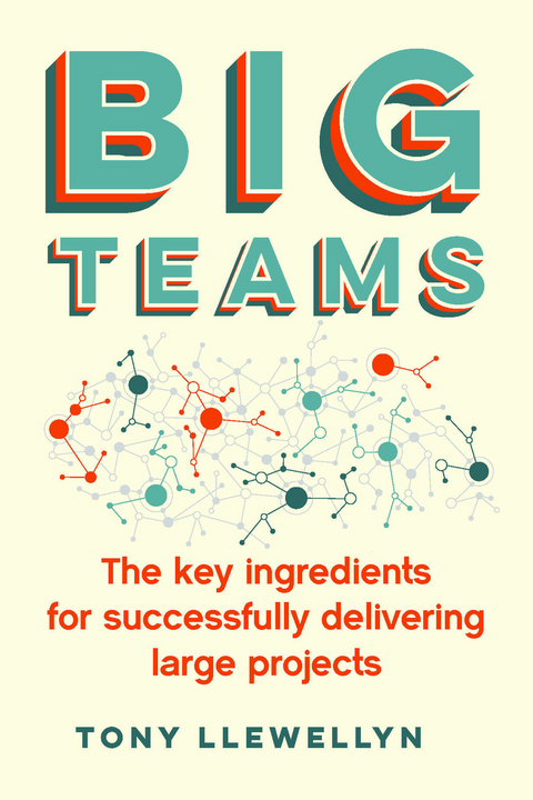 Big Teams -  Tony Llewellyn