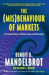 The (Mis)Behaviour of Markets - Mandelbrot, Benoit B.; Hudson, Richard L.