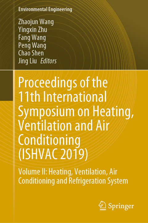 Proceedings of the 11th International Symposium on Heating, Ventilation and Air Conditioning (ISHVAC 2019) - 