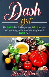 DASH Diet -  Ben Oliver