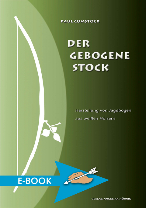 Der Gebogene Stock - Paul Comstock