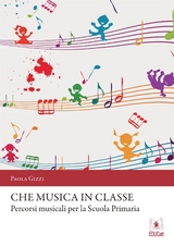 Che musica in classe - Paola Gizzi