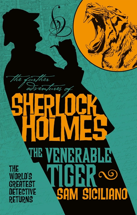 The Further Adventures of Sherlock Holmes - The Venerable Tiger - Sam Siciliano