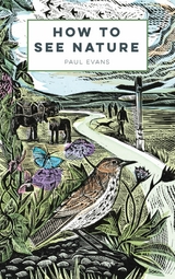 How to See Nature - Paul Evans