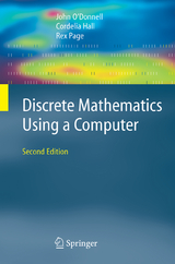 Discrete Mathematics Using a Computer - John O'Donnell, Cordelia Hall, Rex Page